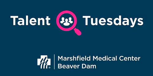 Talent Tuesdays, Job Fair, December 16th, 2-4 PM, Healthcare, Beaver Dam