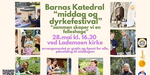 Middag med Barnas Katedral og dyrkefestival