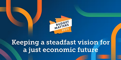 Budget Matters: Manteniendo una visi\u00f3n firme para un futuro econ\u00f3mico justo