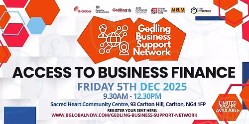 ACCESS TO BUSINESS FINANCE (workshop) - Gedling Business Network Event