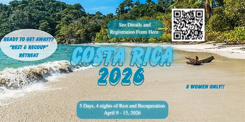 Rest & Recoup: The Costa Rica Getaway | April 9\u201313, 2026