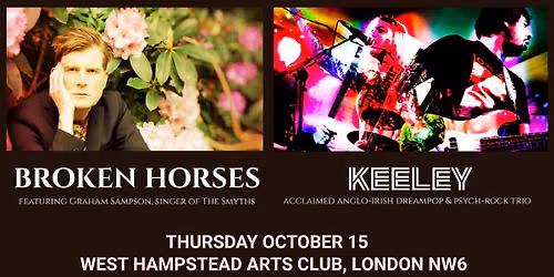 BROKEN HORSES & KEELEY 