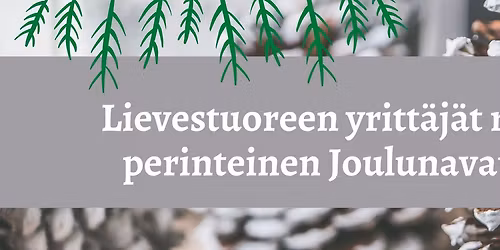 Lievestuoreen yrittäjät ry:n Joulunavaus (30.11.)