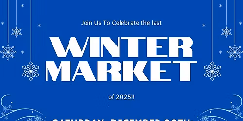 Butte Community Market- Winter Market