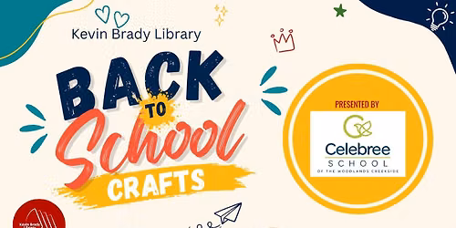 Back to School Crafts with Celebree School of The Woodlands