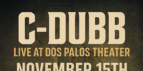 C-DUBB Live in Dos Palos