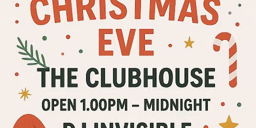 Christmas Eve @ The Clubhouse