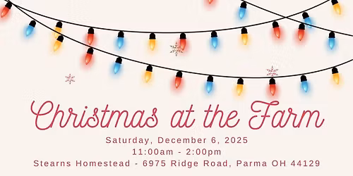 Christmas at the Farm.  December 6, 2025