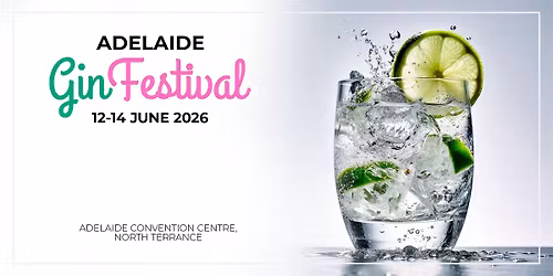 ADELAIDE GIN FESTIVAL