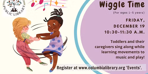 Wiggle Time (1-5 yrs.)