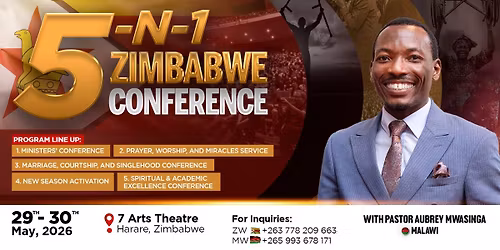 5-In-1 ZIMBABWE CONFERENCE with PASTOR AUBREY MWASINGA