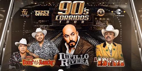 90s Corridos Tour: Lupillo Rivera & Rogelio Martinez