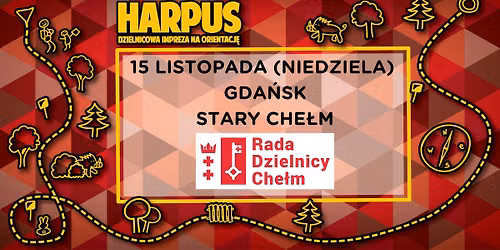Harpu\u015b - z map\u0105 na Stary Che\u0142m!