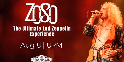 Zoso: The Ultimate Led Zeppelin Tribute