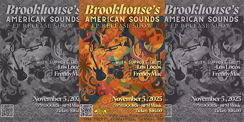 Brookhouse\u2019s American Sounds EP Release Show