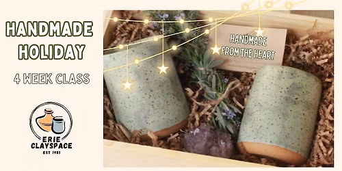 Handmade Holiday - 4 Week Class