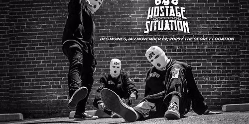 HOSTAGE SITUATION - Des Moines, IA (11\/22\/25)