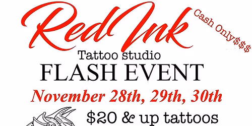 $20 AND UP FLASH TATTOOS & $10 PIERCINGS THIS NOVEMBER 28TH-30TH!!!!