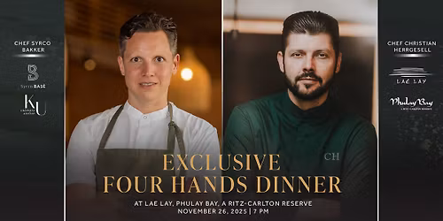 Exclusive Four Hands Dinner at Lae Lay