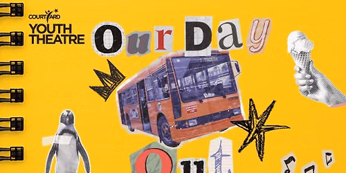 Senior Youth Theatre Present: Our Day Out