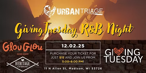 Urban Triage's GivingTuesday: RnB Night at GlouGlou Wine Bar