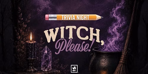 Witch, Please! Trivia