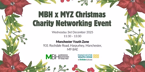 MBH x Manchester Youth Zone Charity Networking Event