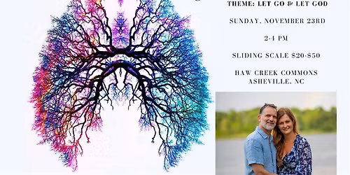 The Big Glow Breathwork: Let Go & Let God