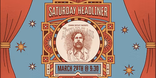 [Headliner Show] CONNOR RATLIFF presents THE ACTING CLASS #HIF2026