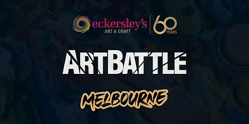 Art Battle Melbourne @ Eckersley's 60th Anniversary - 11 October
