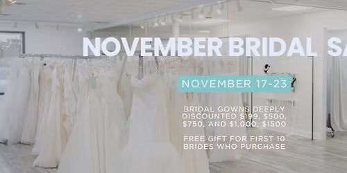 November Bridal Sale \u2013 November 17\u201323