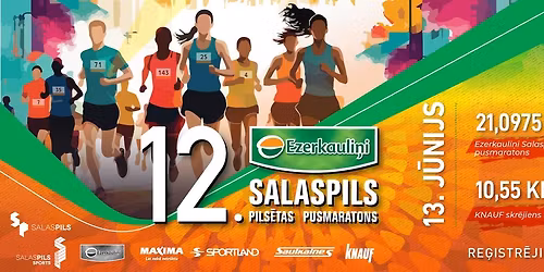 12. \u201cEzerkauli\u0146i\u201d Salaspils pils\u0113tas pusmaratons 2026