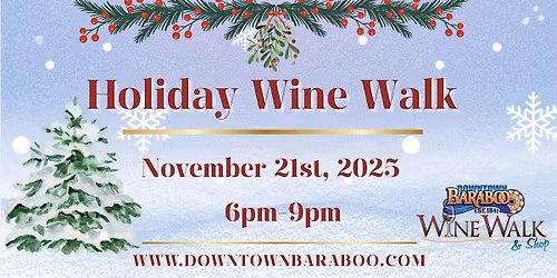 2025 Downtown Baraboo Holiday Wine Walk