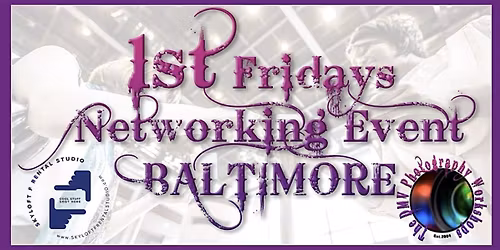1st Friday Networking Events - Baltimore