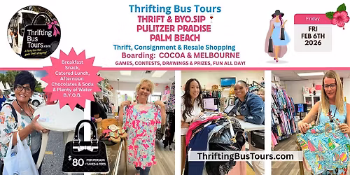 2\/6\/2026 Thrifting Bus Board: Cocoa, Melbourne Shop Pulitzer Palm Beach