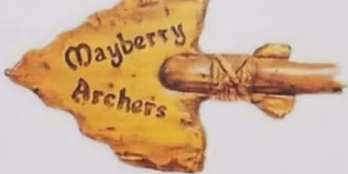 Mayberry Archers Monthly Meeting