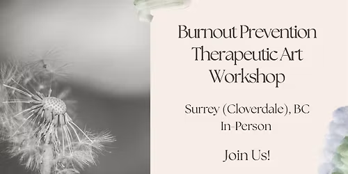 Burnout Prevention Therapeutic Art Workshop