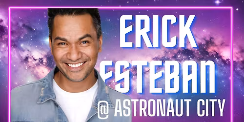 Erick Esteban @ Astronaut City