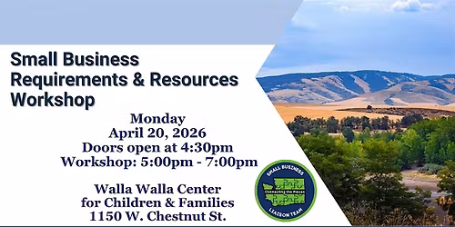 Walla Walla Small Business Resources and Requirements Workshop