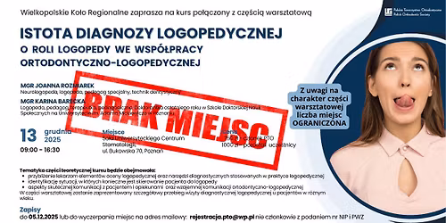 ISTOTA DIAGNOZY LOGOPEDYCZNEJ - o roli logopedy we wsp\u00f3\u0142pracy ortodontyczno-logopedycznej