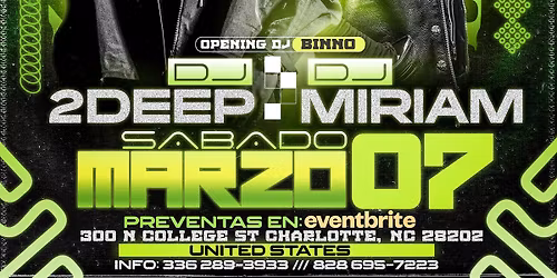 LATIN RAVE PARY | DJ 2DEEP & DJ MIRIAM | QC SOCIAL | CHARLOTTE | SAT\/MAR\/07