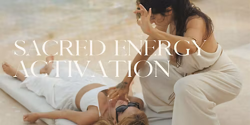 Sacred Energy Activation