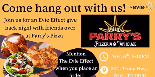 The Evie Effect Giveback night at Parry's Pizza!