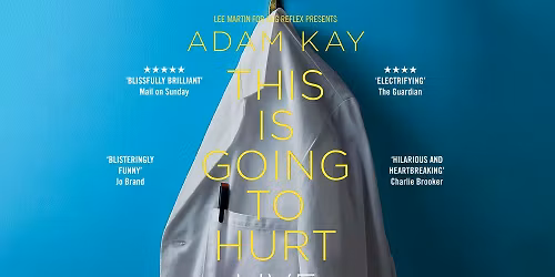 Adam Kay: This is Going to Hurt