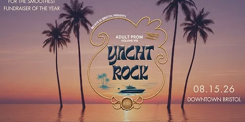 Dancing Downtown Adult Prom, Volume VIII: Yacht Rock!