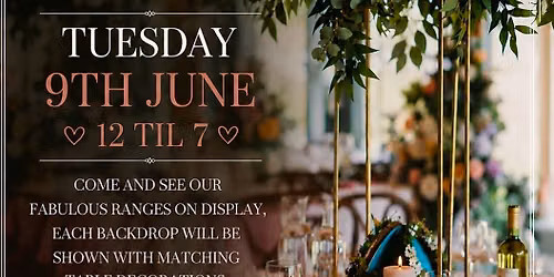 Wedding Styling Showroom Open Day
