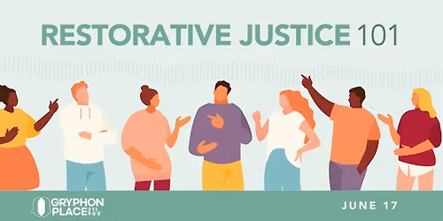 Restorative Justice 101