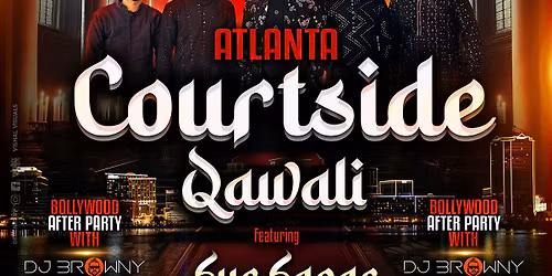 ATLANTA'S COURTSIDE QAWALI FT. SURSAGAR @BAADSHAH LOUNGE