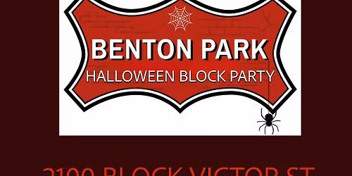 BENTON PARK HALLOWEEN BLOCK PARTY