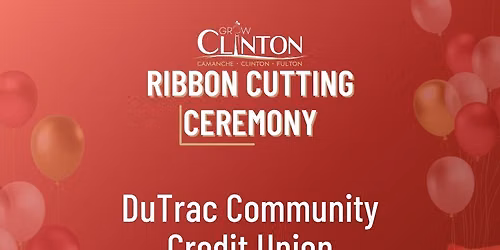 Ribbon Cutting - DuTrac Community Credit Union